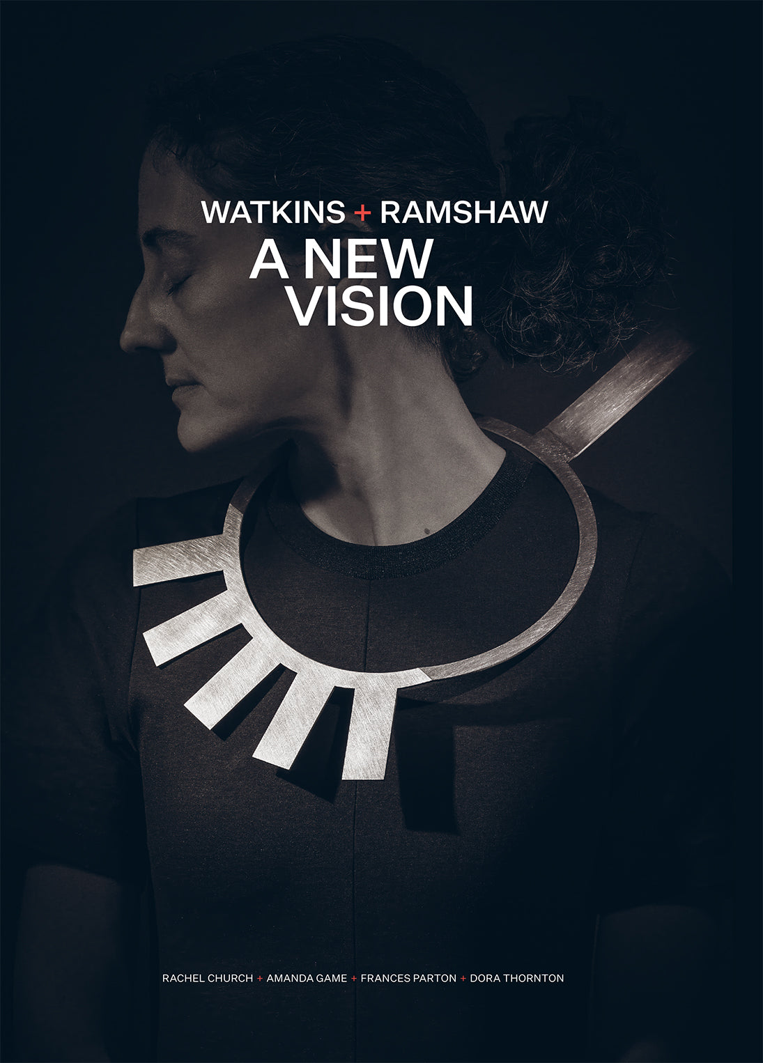 Watkins + Ramshaw: A New Vision